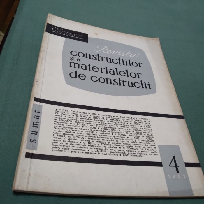 REVISTA CONSTRUCTIILOR SI A MATERIALELOR DE CONSTRUCTII NR 4 /1965