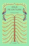 Idila pe un turn/Thomas Hardy