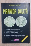 Piramida Ocultă - Cristian Crăiță