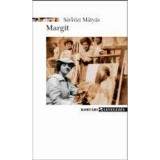 Margit - S&aacute;rk&ouml;zi M&aacute;ty&aacute;s