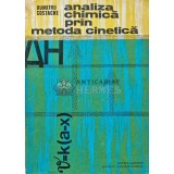 Analiza chimica prin metoda cinetica - 1974 - Dumitru Costache (AE92)
