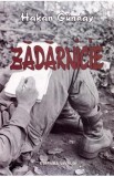 Zadarnicie - Hakan Gunday