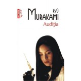 Auditia. Editie de buzunar - Ryu Murakami