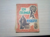 ION CREANGA - Povestiri - NOEL RONI (ilustratii) - Tineretului, 1963, 83 p.