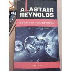 Amintirea albastra a pamantului - Alastair Reynolds