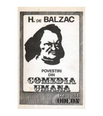 Honore de Balzac - Povestiri din Comedia Umana - 103690 foto