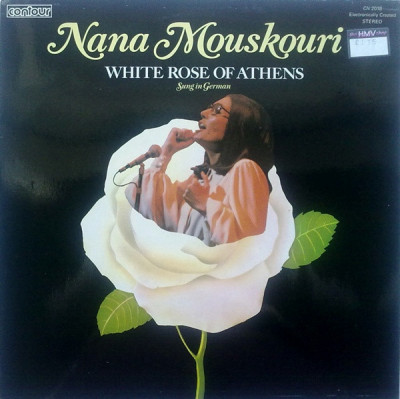 Vinil Nana Mouskouri &amp;ndash; White Rose Of Athens (VG+) foto