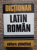 DICTIONAR LATIN-ROMAN -- Gh. Gutu -- 1973, 624 p.