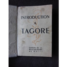 INTRODUCTION A TAGORE (CARTE IN LIMBA FRANCEZA)