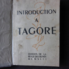 INTRODUCTION A TAGORE (CARTE IN LIMBA FRANCEZA)