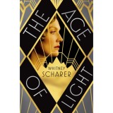 The Age of Light - Whitney Scharer