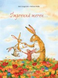 Impreuna mereu - Carte Copii, Povesti ilustrate, 3-7 ani, Jutta Langreuter, Stefanie Dahle, Univers Enciclopedic, Coperta cartonata