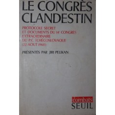 LE CONGRES CLANDESTIN