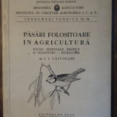 PASARI FOLOSITOARE IN AGRICULTURA- I.I. CATUNEANU