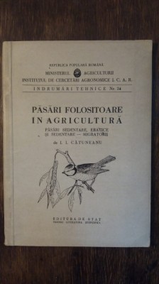 PASARI FOLOSITOARE IN AGRICULTURA- I.I. CATUNEANU foto