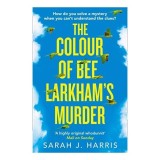 Colour of Bee Larkham&#039;s Murder