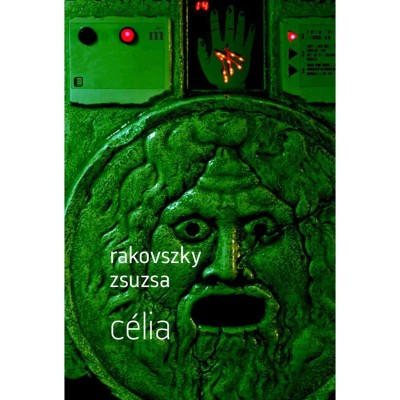 C&amp;eacute;lia - Rakovszky Zsuzsa foto