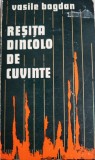 Vasile Bogdan - Resita, dincolo de cuvinte (Facla. Timisoara, 1979, Banat, istorie, reportaje, Caras-Severin, industrie)