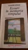 Ecouri in memoria timpului Claude Spaak 1987