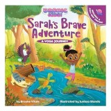 Carte pentru copii Sarah's Brave Adventure - Cosmic Kids, Yoga si Mindfulness, Varsta 5-8 ani