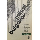 Teatru - 1987 - Mihail Bulgakov ($V8)