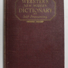 WEBSTER 'S NEW MODERN DICTIONARY - SELF PRONOUNCING by NOAH WEBSTER , 1938