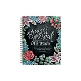Prayer Journal for Women: 52 Week Scripture, Devotional, &amp; Guided Prayer Journal