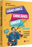 Vand orice oricand oricui - Universul Juridic
