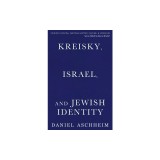 Kreisky, Israel, and Jewish Identity