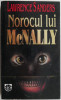 Norocul lui McNally - Lawrence Sanders - Roman Politist, Beletristica, Carte Anticariat