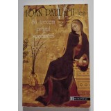 Ioan Paul al II-lea; Vittorio Messori - Să trecem pragul speranței