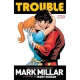 Trouble by Mark Millar