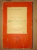 Fizica amorului- Remy de Gourmont