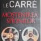 Mostenirea spionilor &ndash; John le Carre