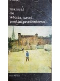 G. Oprescu - Manual de istoria artei. Postimpresionismul (Editia: 1986)