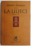 Cumpara ieftin La lilieci. Cartea a treia &ndash; Marin Sorescu