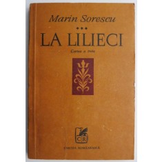 La lilieci. Cartea a treia &ndash; Marin Sorescu