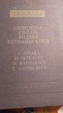 Cumpara ieftin Chirurgia cailor biliare extrahepatice,I djuvara / 0181