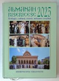 ALMANAH BISERICESC , ARHIEPISCOPIA TARGOVISTEI , 2025