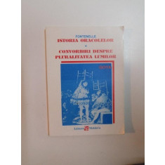 ISTORIA ORACOLELOR , CONVORBIRI DESPRE PLURALITATEA LUMILOR de FFONTENELLE , 1993