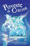 Poveste de Craciun - Charles Dickens - Editura DPH