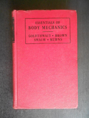 Joel E. Goldthwait - Essentials of body mechanics in health and disease (1945) foto