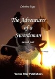 The Adventures of a Swordsman. Second part/Cristina Iuga
