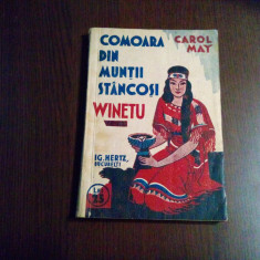 COMOARA DIN MUNTII STANCOSI - WINETU Vol. 2 - Carol May - IG Hertz, 1935, 192p.