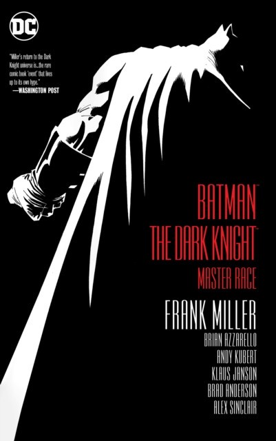 Batman: The Dark Knight: Master Race