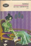 Anna Karenina volumul 2 Lev Tolstoi editura Minerva Biblioteca pentru Toti 1972 literatura clasica