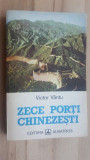 Zece porti chinezesti- Victor Vantu