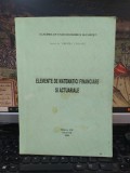Elemente de matematici financiare și actuariale V. Atanasiu, București 2000, 200