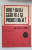 Orientarea școlară și profesională (Scrisoare metodică) - A. Chircev