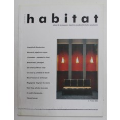 HABITAT , REVISTA , TEHNICI DE AUTOAPARARE IMPOTRIVA PSEUDOARHITECTURII SI PSEUDOARTEI , NR. 7 , IULIE , 2002